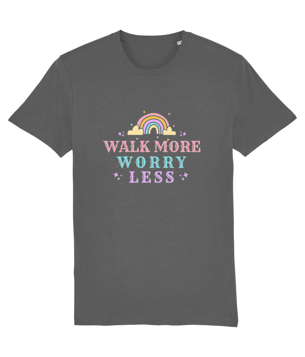 Walk More Worry Less Tshirt