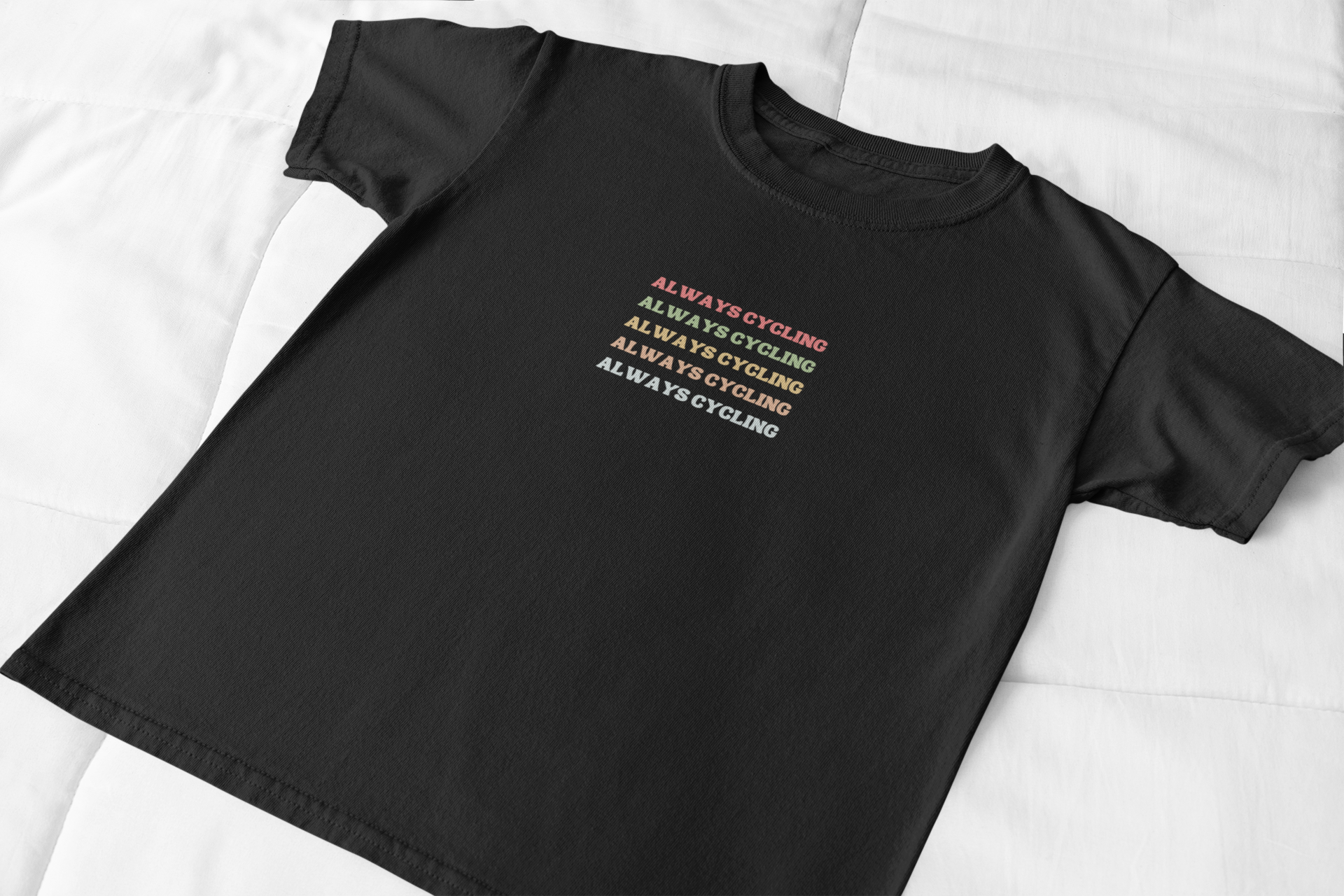 Always Cycling T-shirt
